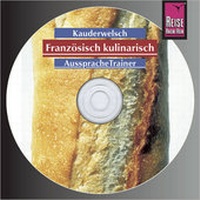 Abbildung von: Reise Know-How Kauderwelsch AusspracheTrainer Französisch kulinarisch (Audio-CD) - Reise Know-How Verlag Peter Rump GmbH