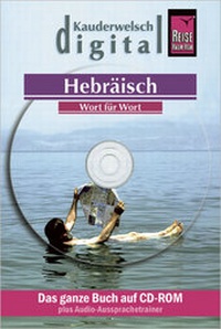 Abbildung von: Reise Know-How Kauderwelsch DIGITAL Hebräisch - Wort für Wort  (CD-ROM) - Reise Know-How Verlag Peter Rump GmbH