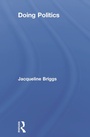 Cover: Doing Politics - Routledge
