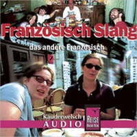 Abbildung von: Reise Know-How Kauderwelsch AUDIO Französisch Slang (Audio-CD) - Reise Know-How Verlag Peter Rump GmbH