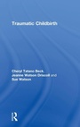 Cover: Traumatic Childbirth - Routledge
