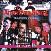 Abbildung von: Reise Know-How Kauderwelsch AUDIO American Slang (Audio-CD) - Reise Know-How Verlag Peter Rump GmbH