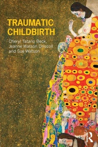 Enlarge image Cover: Traumatic Childbirth - Routledge
