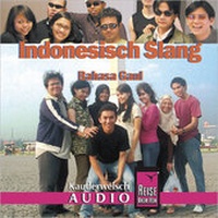 Abbildung von: Reise Know-How Kauderwelsch AUDIO Indonesisch Slang (Audio-CD) - Reise Know-How Verlag Peter Rump GmbH