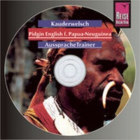 Abbildung von: Reise Know-How Kauderwelsch AusspracheTrainer Pidgin English für Papua Neuguinea (Audio-CD) - Reise Know-How Verlag Peter Rump GmbH