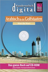 Abbildung von: Reise Know-How Kauderwelsch DIGITAL Arabisch für die Golfstaaten - Wort für Wort (CD-ROM) - Reise Know-How Verlag Peter Rump GmbH