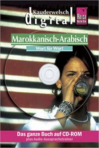 Abbildung von: Reise Know-How Kauderwelsch DIGITAL Marokkanisch-Arabisch - Wort für Wort (CD-ROM) - Reise Know-How Verlag Peter Rump GmbH