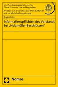 Abbildung von: Informationspflichten des Vorstands bei "Holzmüller-Beschlüssen" - Nomos
