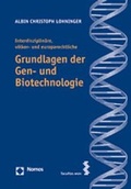 Bild: Interdisziplinäre, völker- und europarechtliche Grundlagen der Gen- und Biotechnologie - Nomos