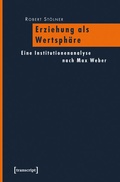 Cover: Erziehung als Wertsph&auml;re - transcript