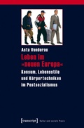 Cover: Leben im &raquo;neuen Europa&laquo; - transcript