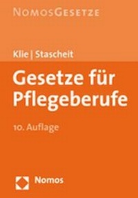 Enlarge image Cover: Gesetze für Pflegeberufe - Nomos