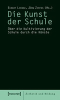 Cover: Die Kunst der Schule - transcript