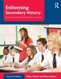 Cover: Enlivening Secondary History: 50 Classroom Activities for Teachers and Pupils - Routledge