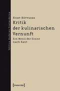 Cover: Kritik der kulinarischen Vernunft - transcript