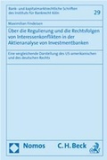 Abbildung von: Über die Regulierung und die Rechtsfolgen von Interessenkonflikten in der Aktienanalyse von Investmentbanken - Nomos