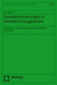 Bild: Zweckbestimmungen im Umweltschutzgesetzen - Nomos