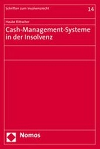 Abbildung von: Cash-Management-Systeme in der Insolvenz - Nomos