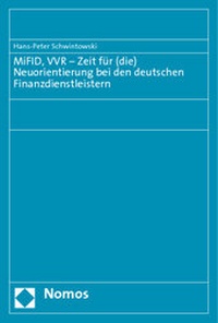 Abbildung von: MiFID, VVR - Zeit für (die) Neuorientierung bei den deutschen Finanzdienstleistern - Nomos