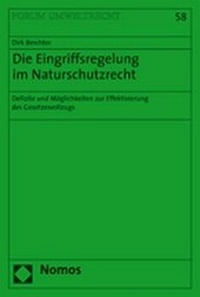 Abbildung von: Die Eingriffsregelung im Naturschutzrecht - Nomos