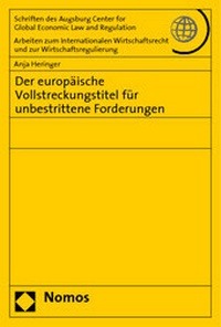 Abbildung von: Der europäische Vollstreckungstitel für unbestrittene Forderungen - Nomos