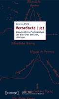 Cover: Verordnete Lust - transcript