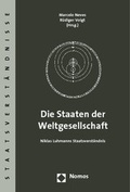 Cover: Die Staaten der Weltgesellschaft - Nomos