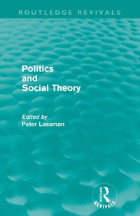 Enlarge image Cover: Politics and Social Theory - Routledge