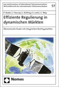 Cover: Effiziente Regulierung in dynamischen M&auml;rkten - Nomos