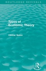 Cover: Types of Economic Theory - Routledge