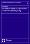 Bild: Innere Sicherheit und pr&auml;ventive Terrorismusbek&auml;mpfung - Nomos