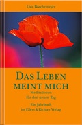 Cover: Das Leben meint mich - Ellert & Richter