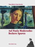 Cover: Auf Paula Modersohn-Beckers Spuren - Ellert & Richter