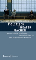 Cover: Politisch Theater machen - transcript