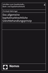 Abbildung von: Das allgemeine kapitalmarktrechtliche Gleichbehandlungsprinzip - Nomos