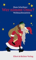 Cover: Wer nimmt Oma? - Ellert & Richter