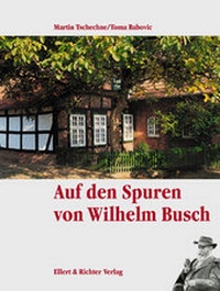 Enlarge image Cover: Auf den Spuren von Wilhelm Busch - Ellert & Richter