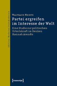 Enlarge image Cover: Partei ergreifen im Interesse der Welt - transcript