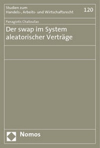 Abbildung von: Der swap im System aleatorischer Verträge - Nomos