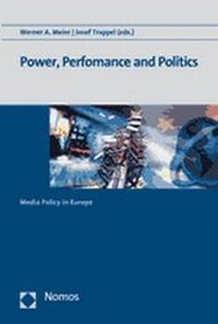 Enlarge image Cover: Power, Performance and Politics - Nomos