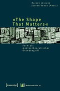 Cover: &raquo;The Shape That Matters&laquo; - transcript