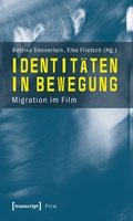 Cover: Identit&auml;ten in Bewegung - transcript