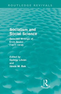 Bild vergrößern Bild: Socialism and Social Science (Routledge Revivals) - Routledge