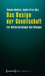 Cover: Das Design der Gesellschaft - transcript