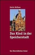 Cover: Das Kind in der Speicherstadt - Ellert & Richter