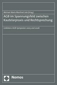 Abbildung von: AGB im Spannungsfeld zwischen Kautelarpraxis und Rechtsprechung - Nomos