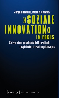 Enlarge image Cover: »Soziale Innovation« im Fokus - transcript
