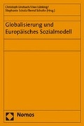 Cover: Globalisierung und Europ&auml;isches Sozialmodell - Nomos