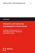 Cover: Inklusives und exklusives Sozialkapital in Deutschland - Nomos