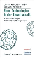 Cover: Neue Technologien in der Gesellschaft - transcript